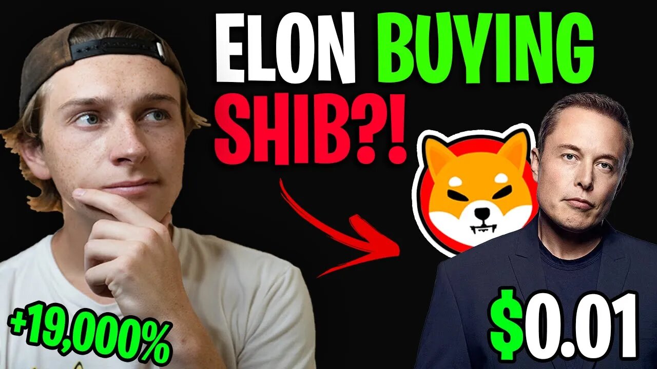 ELON MUSK BUYING SHIBA INU COIN?! WE ARE RICH🔥 SHIBA PRICE PUMP