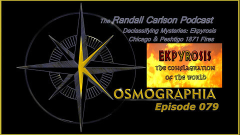 Ep #079 Firestorm Intense 1871 Conflagrations in Chicago/Peshtigo