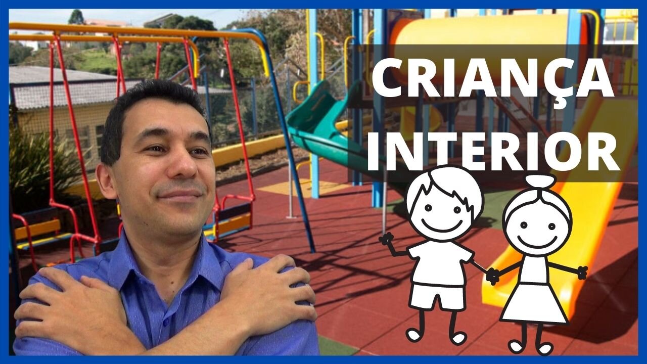 COMO CURAR AS FERIDAS EMOCIONAIS DA INFÂNCIA