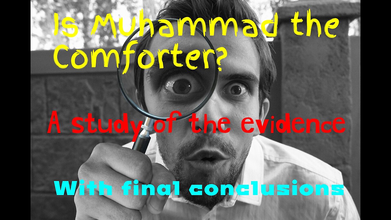 Is Muhammad the Comforter?