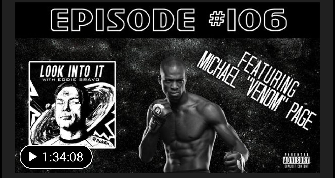 MICHAEL VENOM PAGE on Look Into It with Eddie Bravo episode 106