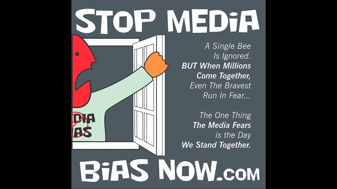 Stop Media Bias Now!!!