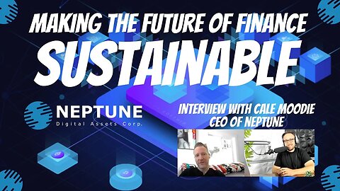 MAKING THE FUTURE OF FINANCE SUSTAINABLE | INTERVIEW WITH CEO OF NEPTUNE