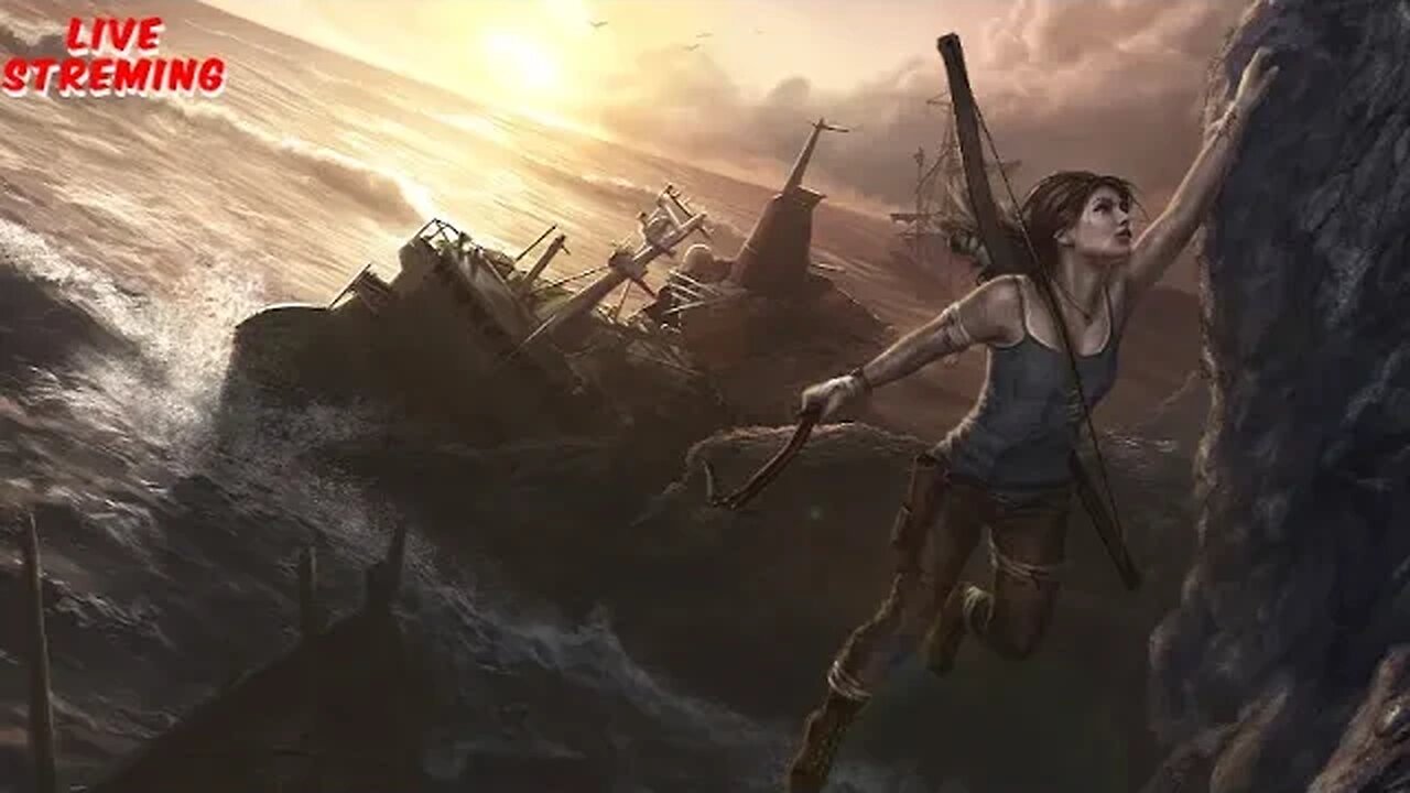 Tomb Raider GAME OF THE YEAR EDITION live streaming