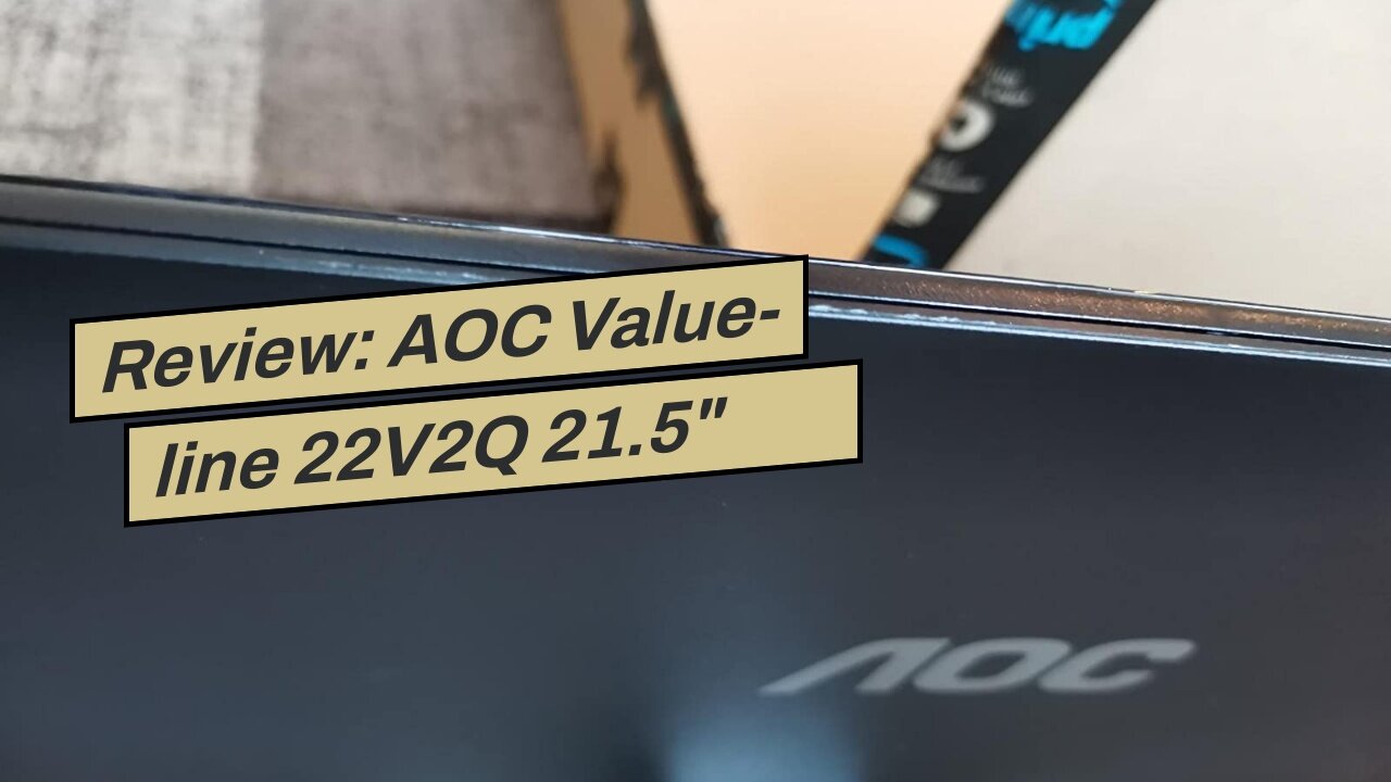 Review: AOC Value-line 22V2Q 21.5" Full HD LED Flat Black Computer Monitor