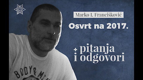 9. facebook live: osvrt na 2017. + pitanja i odgovori (31.12.2017.)