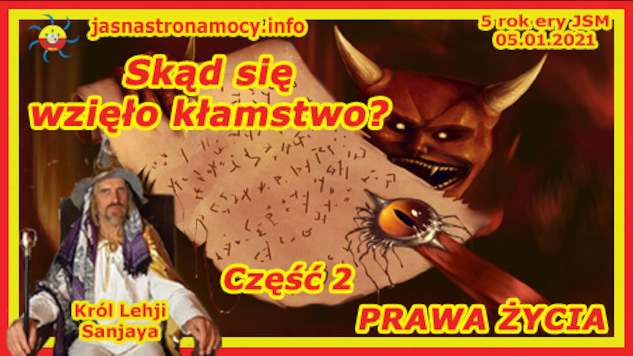 Skąd się wzięło kłamstwo Część 2 PRAWA ŻYCIA