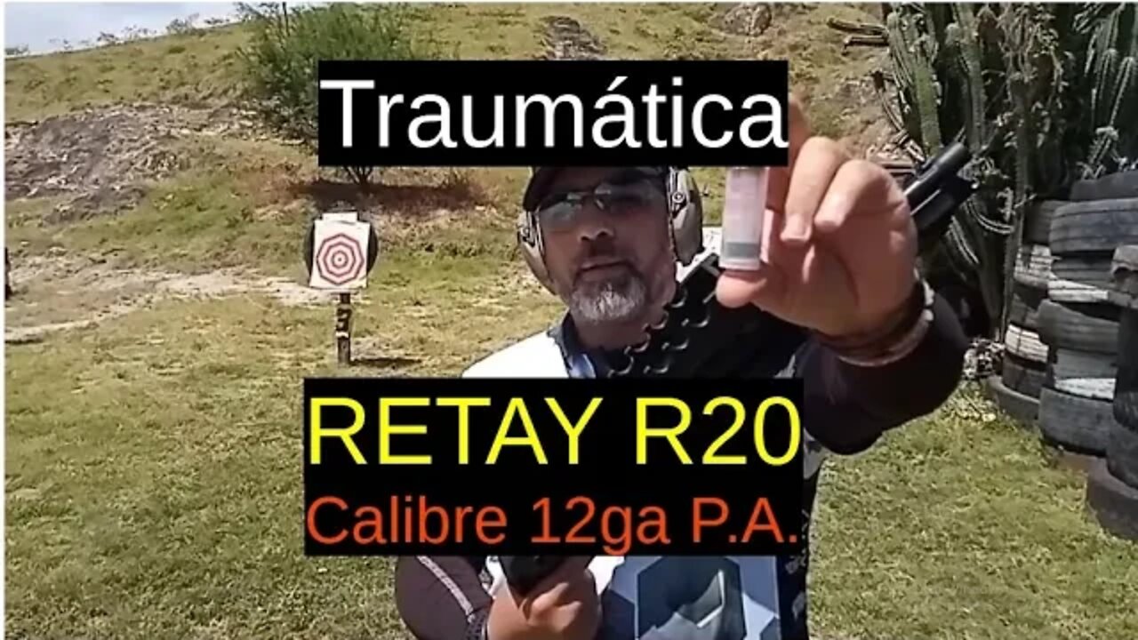 Retay R-20 -Calibre 12Ga P.A.