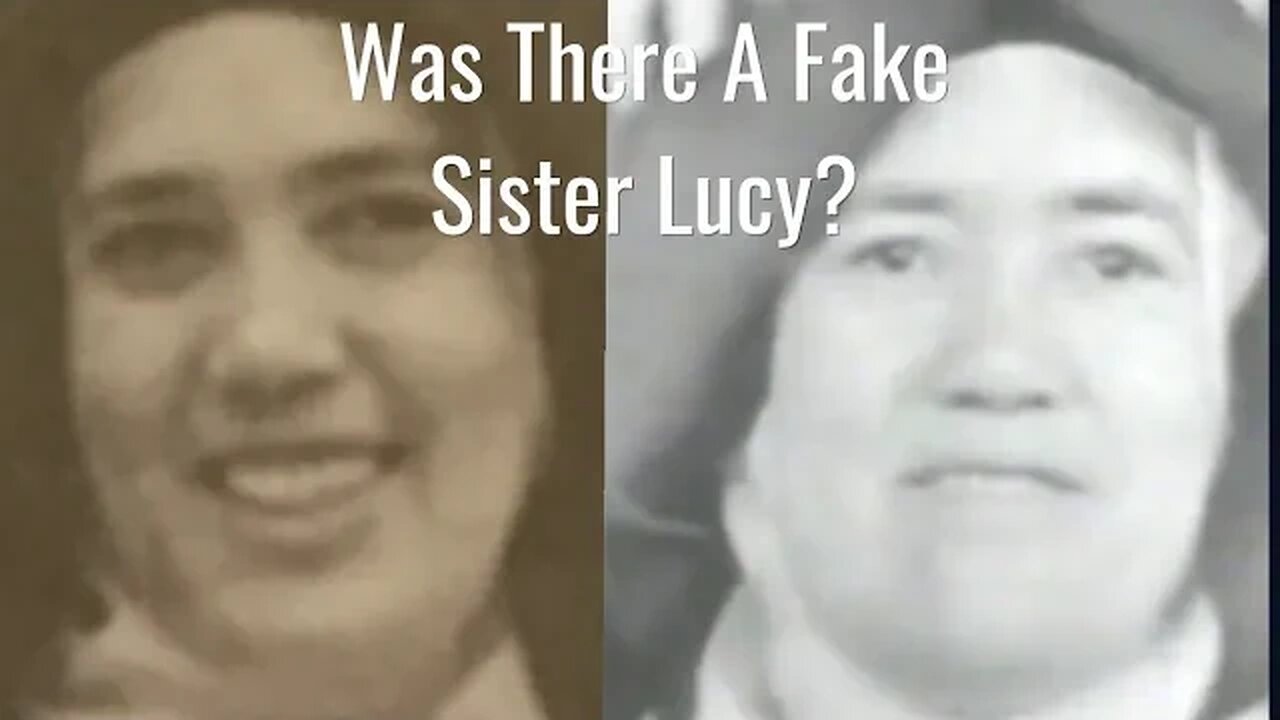 Was There A Fake Sister Lucy?