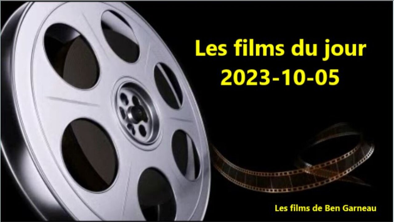 Les films du jour = 2023-10-05