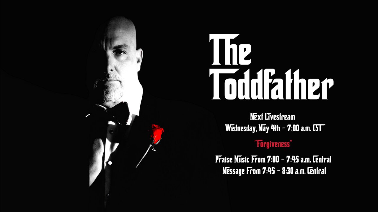 "Forgiveness" - May 4, 2022