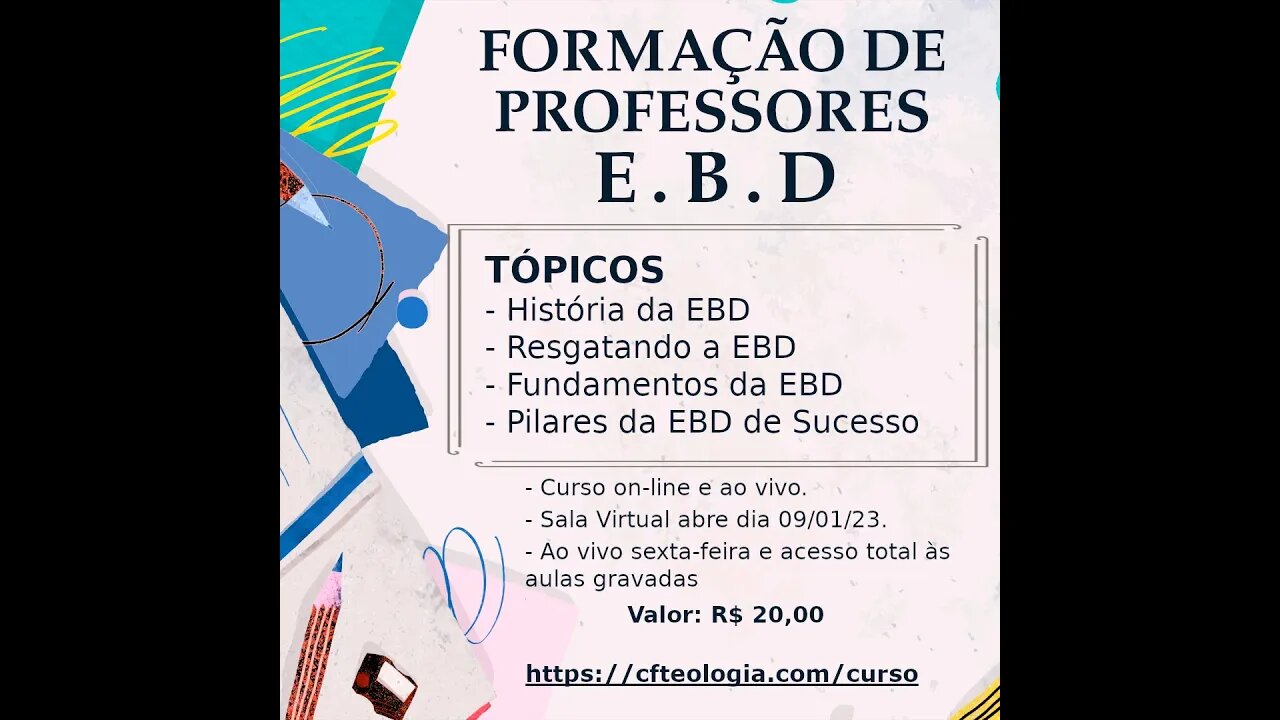 AULÃO: Formação de Professores EBD - Resgatando a EBD