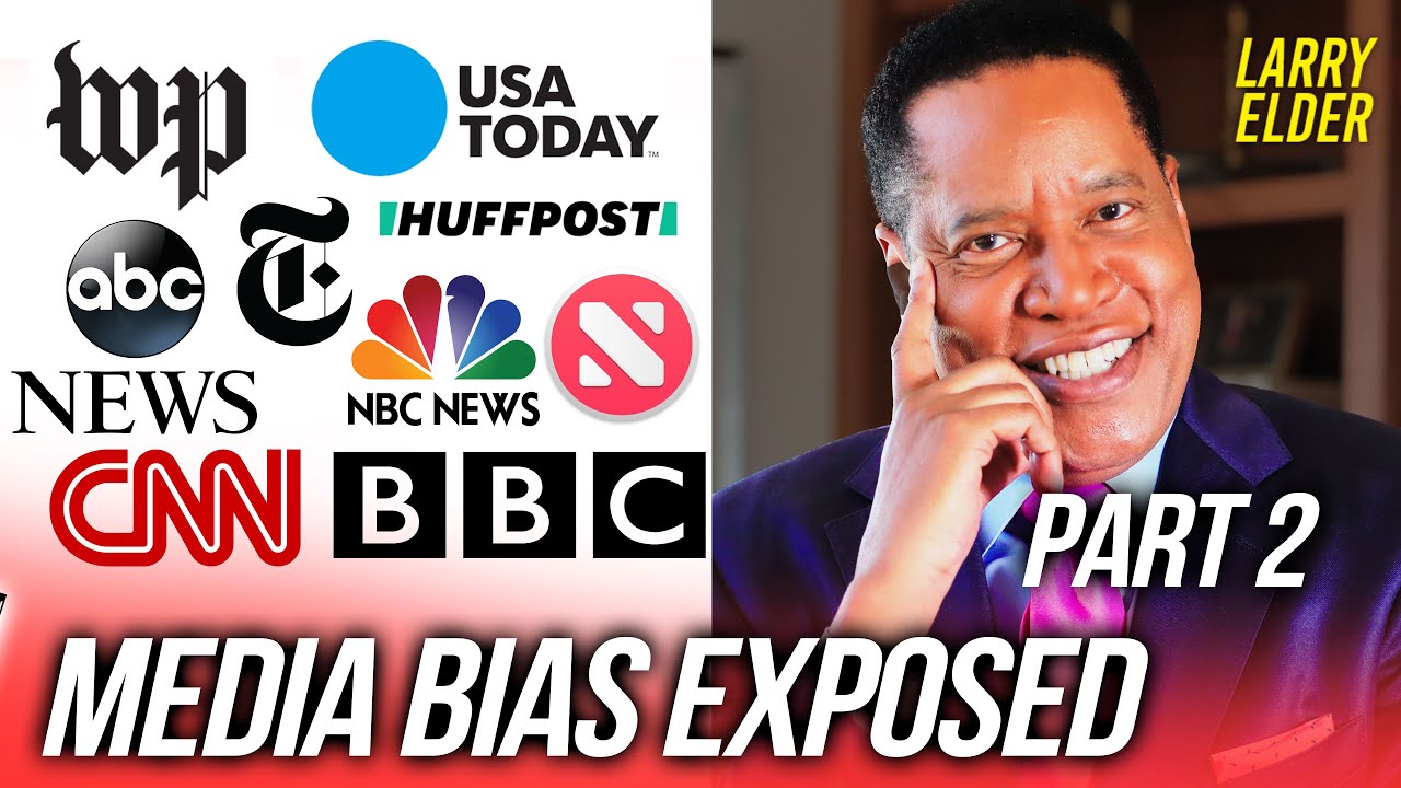 This is How The Mainstream Media Twists the Truth (Part 2)| Larry Elder