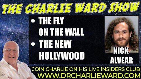 THE FLY ON THE WALL, THE NEW HOLLYWOOD WITH NICK ALVEAR & CHARLIE WARD