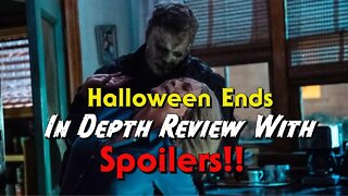 Halloween Ends Review... Spoilers!!!