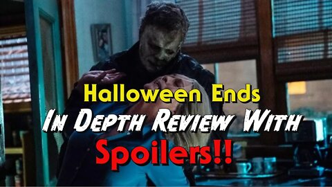 Halloween Ends Review... Spoilers!!!