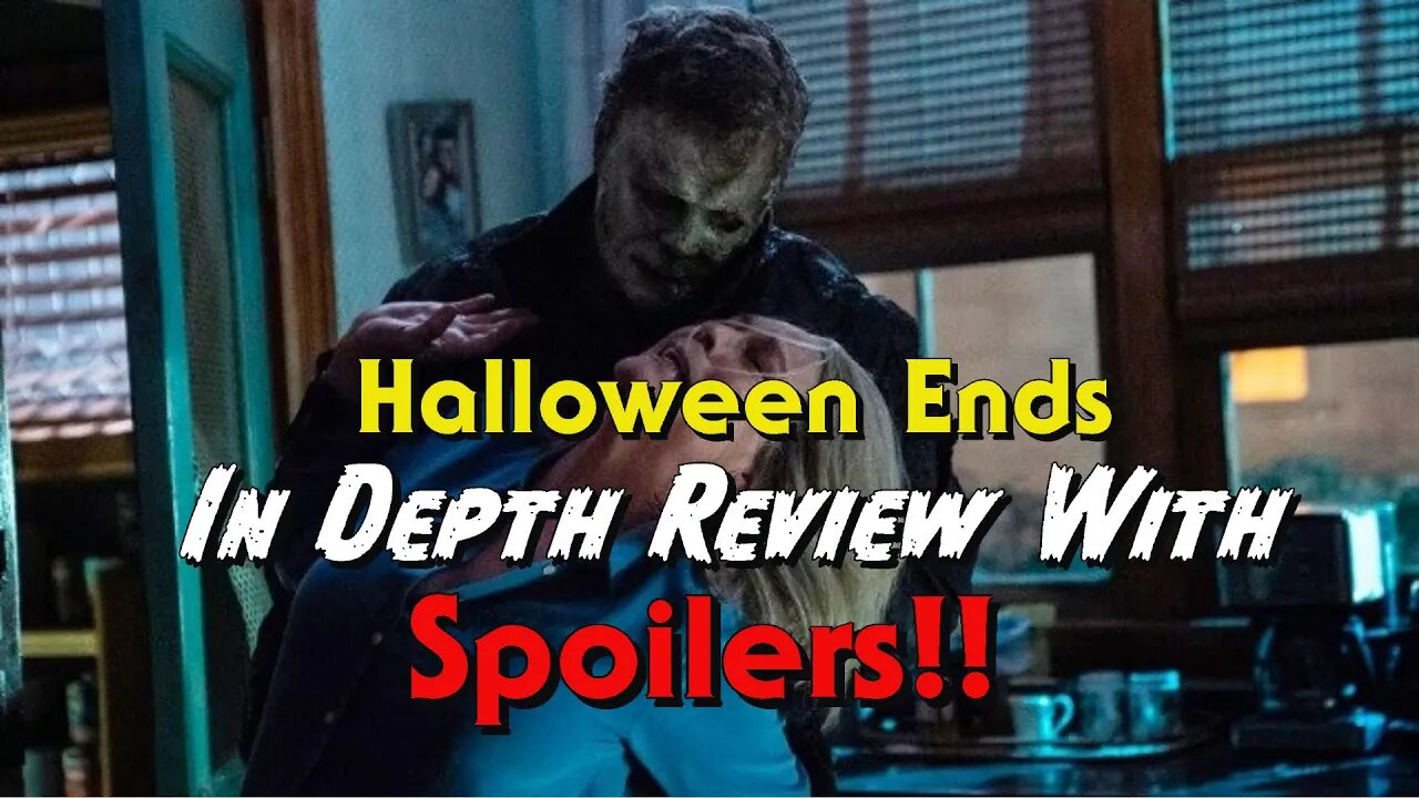 Halloween Ends Review... Spoilers!!!