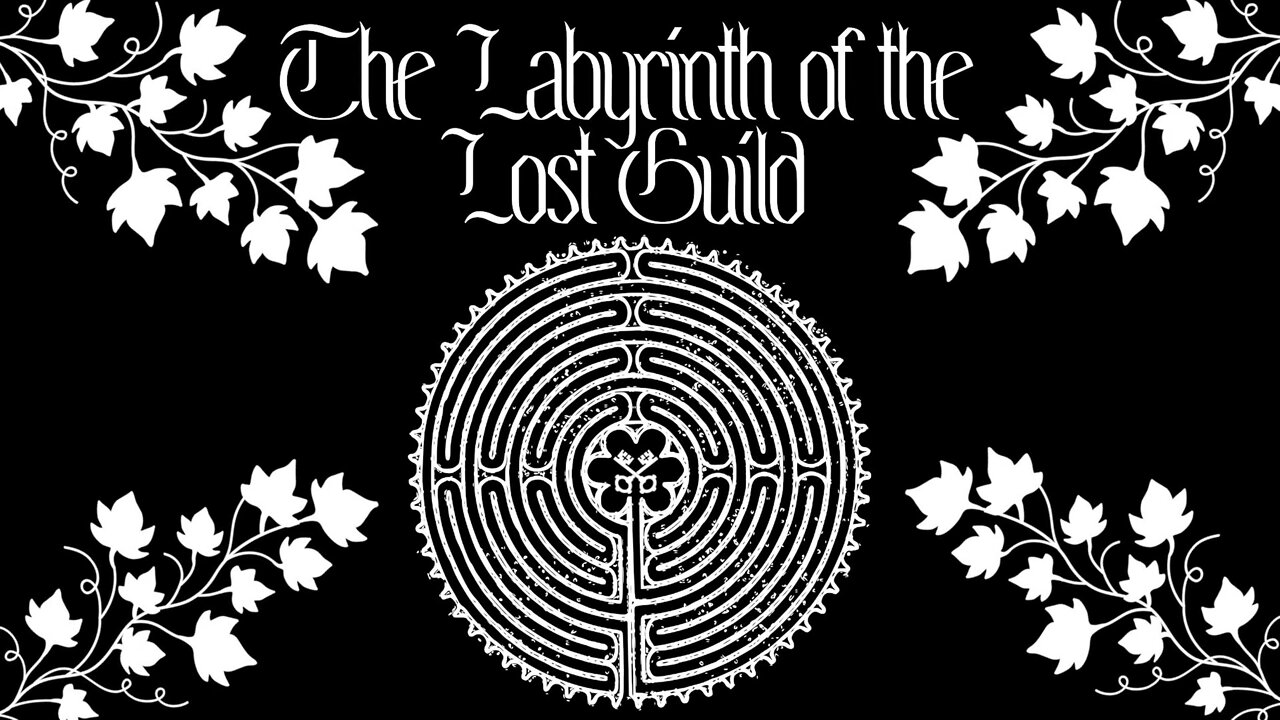 Labyrinth of the Lost Guild: 1 "The Mysteries of the Cathedrals"