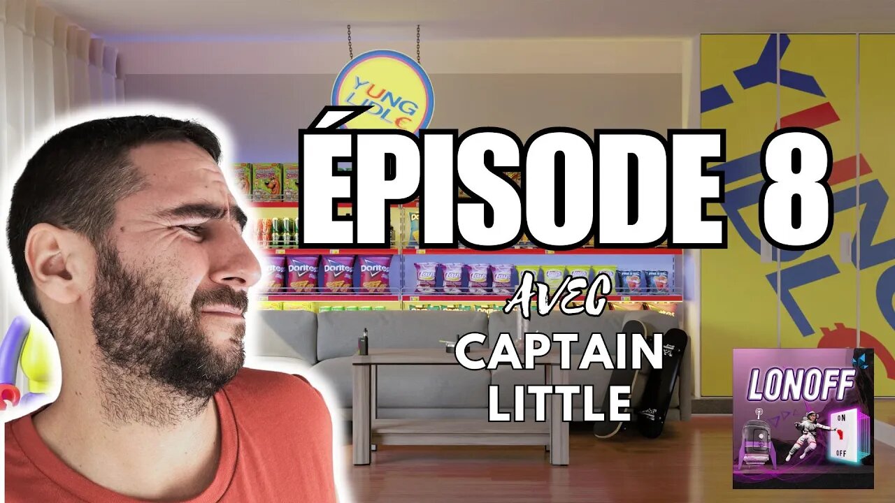 La Supérette S1 Ep 8 avec Captain Little (Full Episode)