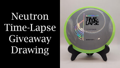 Neutron Time-Lapse Giveaway