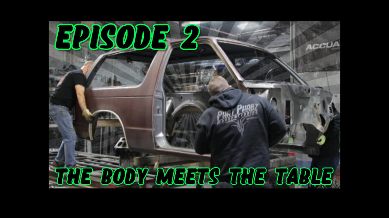 MiniTruck Sunday Season 2 Ep.2 - Blazer body meets frame jig.