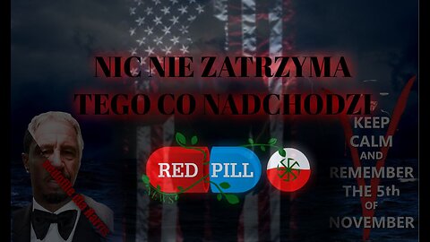 Red Pill News | Wiadomości W Czerwonej Pigułce | NCSWIC | Nic Nie Zatrzyma Tego Co Nadchodzi