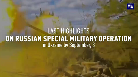 Last Highlights on the Russian Special Military Operation in Ukraine as of September 8, 2022