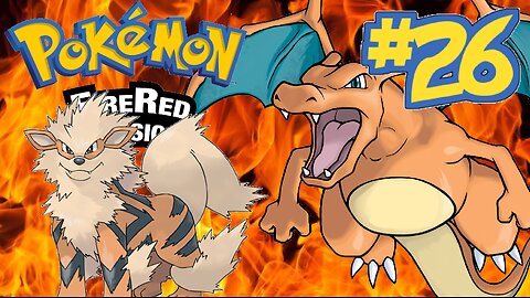 Pokemon Fire Red | Episode 26