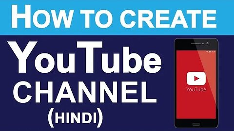 How to Create YouTube channel