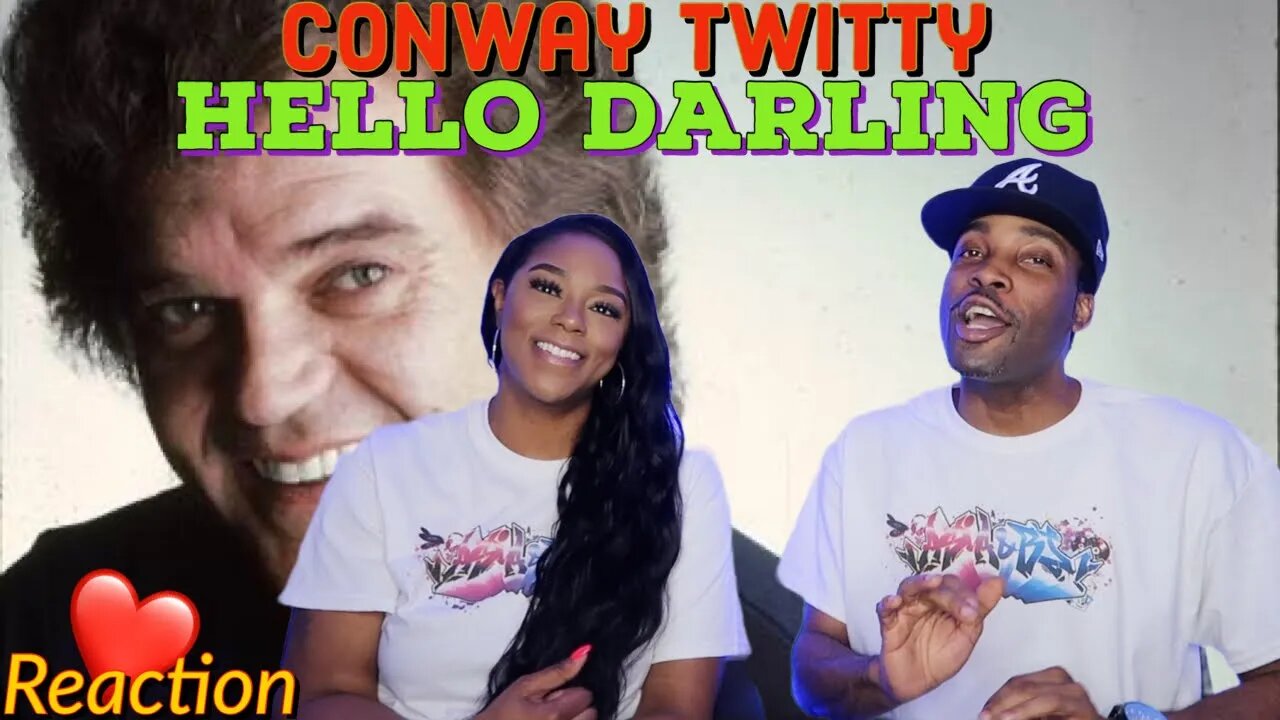 First Time Hearing Conway Twitty - “Hello Darlin'” Reaction | Asia and BJ