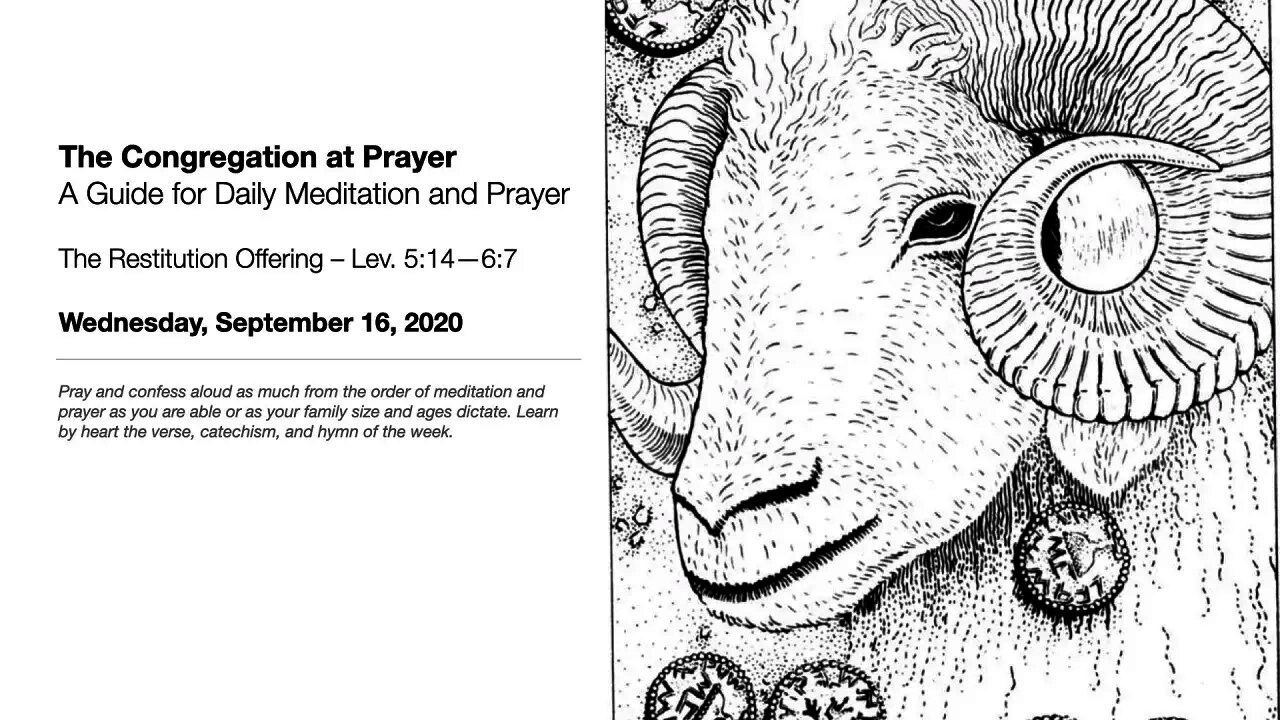 The Restitution Offering – The Congregation at Prayer for September 16, 2020