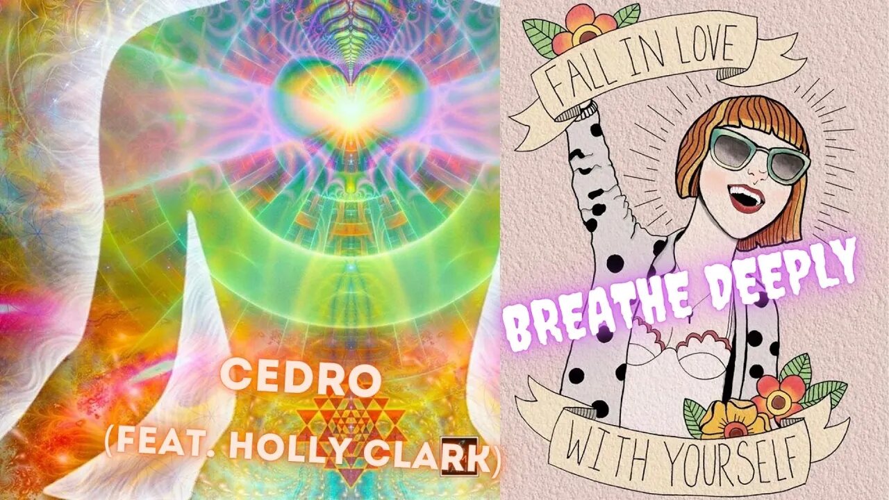 Breathe Deeply by Cedro Feat. Holly Clark, Dakota