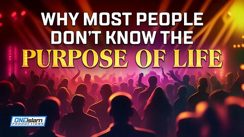 What Is The Purpose Of Life?