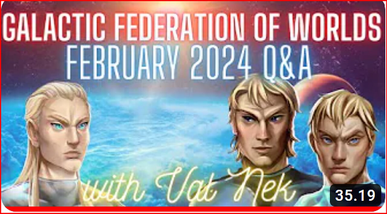 Galactic Federation of Worlds Helmikuu 2024 Q&A Val Nekin kanssa