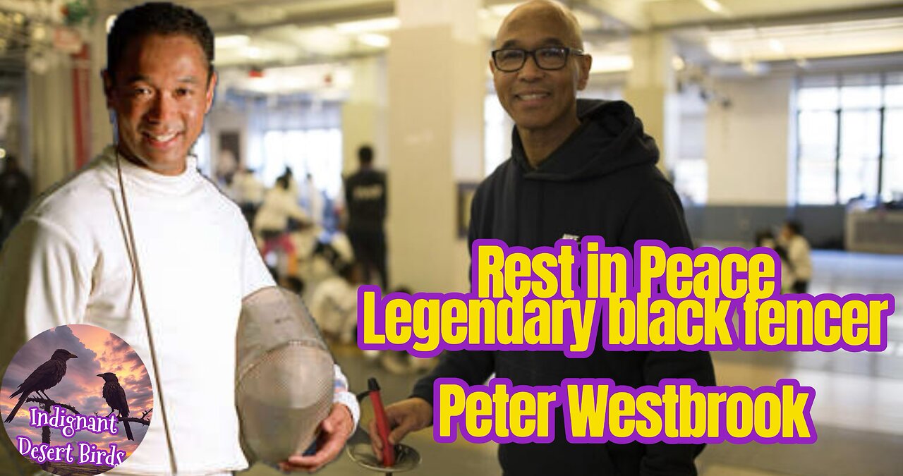 Peter Westbrook, first Black American fencer to win Olympic medal, passed at 72