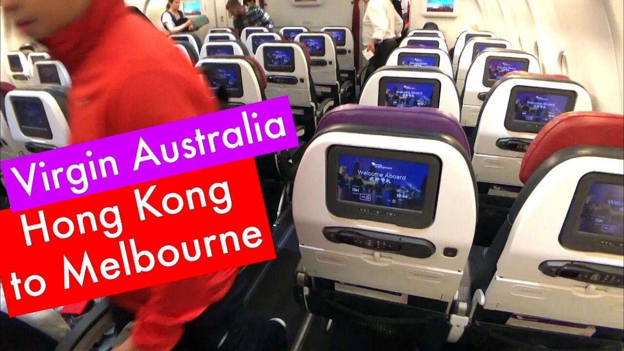 NEVER GET HUNGRY | Virgin Australia ECONOMY Class: VA68 Hong Kong to Melbourne (A330-200)