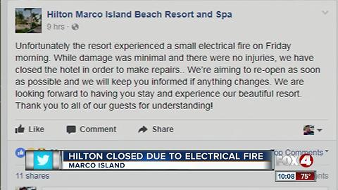 Hilton Hotel Closed due to Electrical Fire