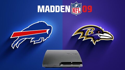 Buffalo Bills Face Off Against Baltimore Ravens In Madden NFL 09 PS3!