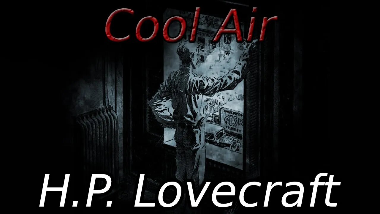 "H.P Lovecraft's Cool Air" Animated Horror Comic Story Dub and Narration