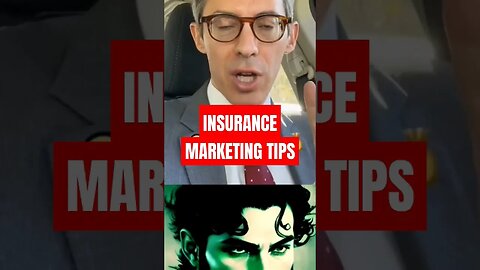 INSURANCE MARKETING TIPS