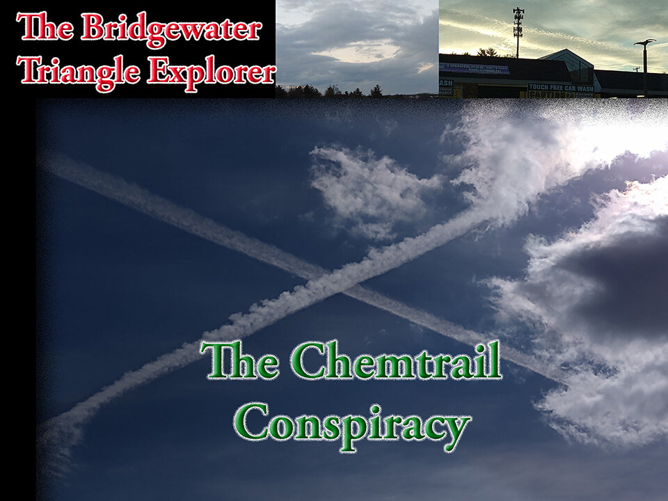 The Chemtrail Conspiracy