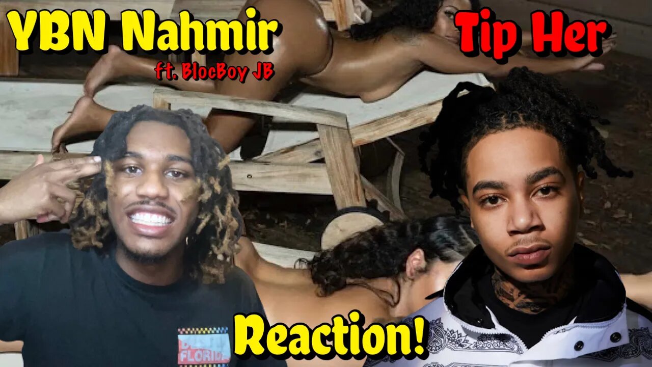 YBN NAHMIR DROPPED SOME HEAT!! | YBN Nahmir Feat. BlocBoy JB "Tip Her" (Official Audio) REACTION