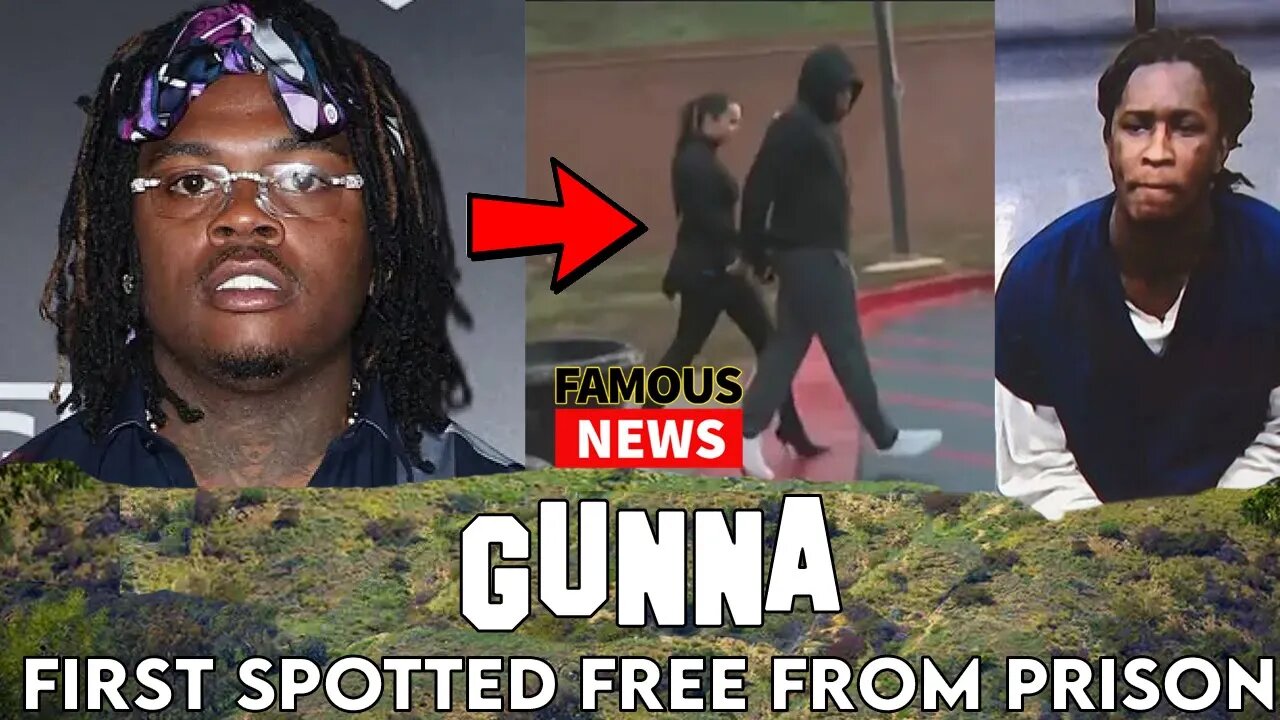 Gunna Released From Prison After Taking Plea Deal | Famous News