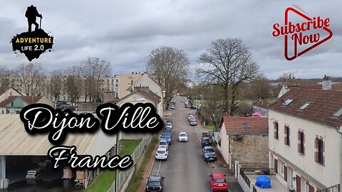 Dijon Ville l adventure Life 2.0 l