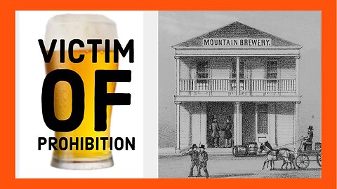 A Victim of Prohibition - The Mountain Brewery in Placerville, CA