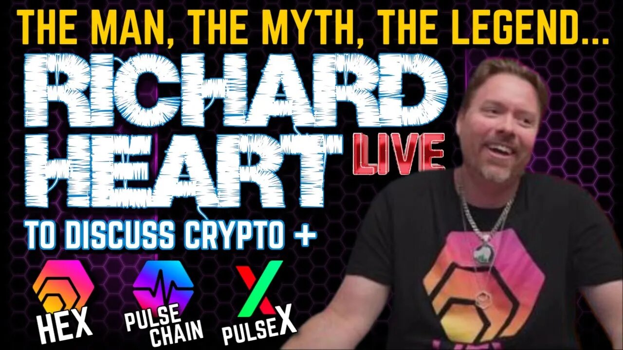Richard Heart Joins Jeran to Discuss HEX, PULSE CHAIN, PULSEX + Crypto! LIVE!