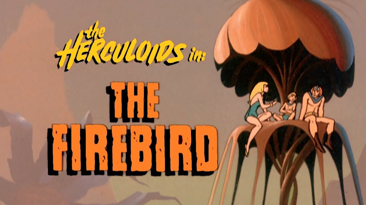 The Herculoids (The Firebird) Full Cartoon 1981