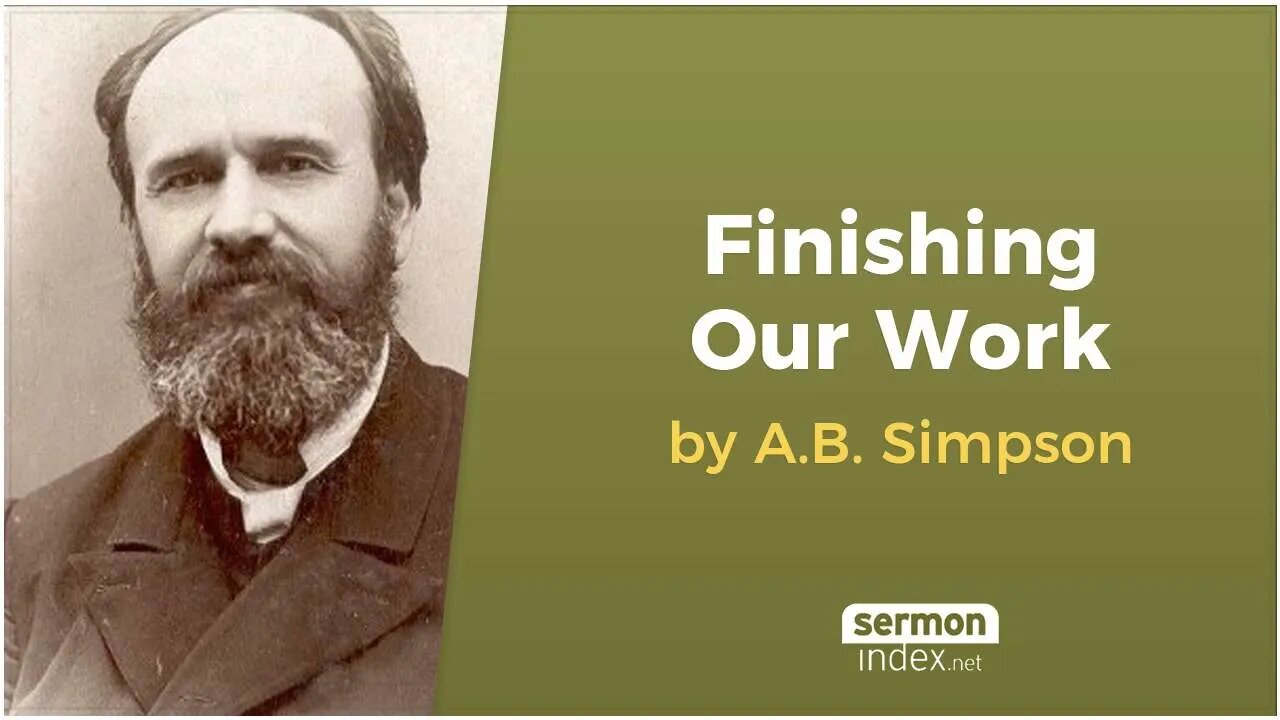 (Audio Book) Finishing Our Work by A.B. Simpson