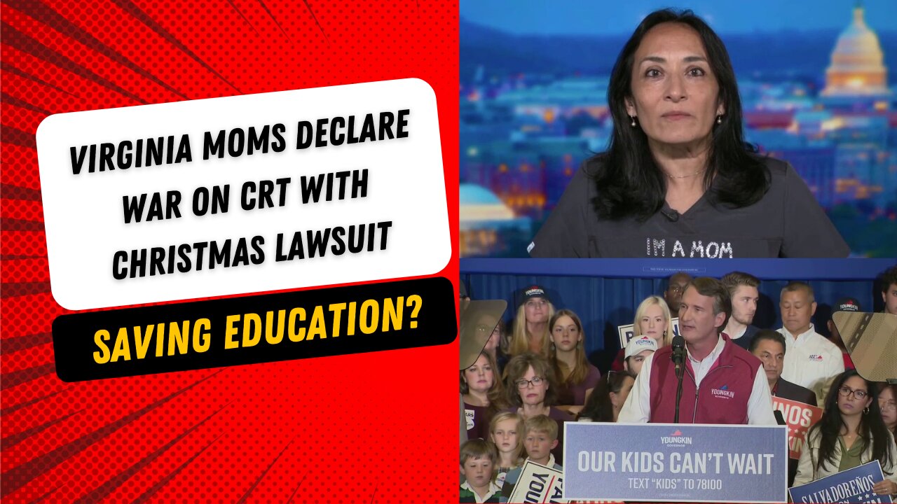 Virginia Parents Declare War on CRT