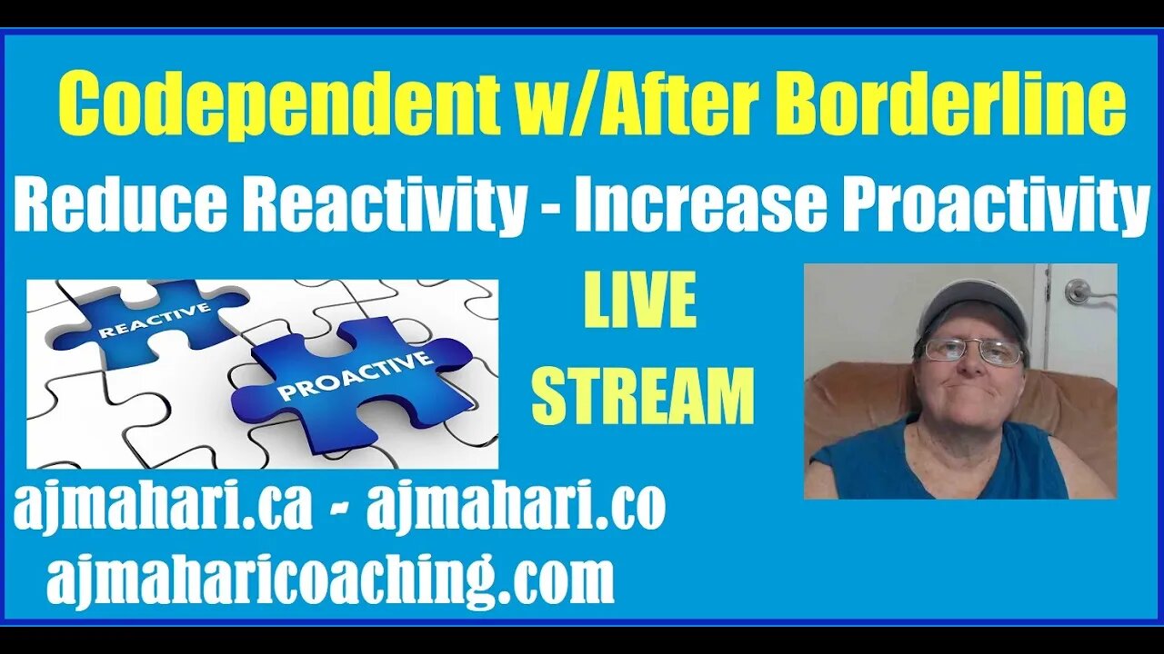 Borderline Personality Relationships & Codependency | Reactive vs Proactive